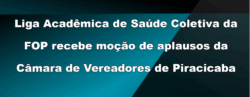 Moção de aplausos Liga de Saúde Coletiva
