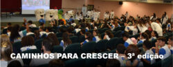 CAMINHOS PARA CRESCER – 3ª edição