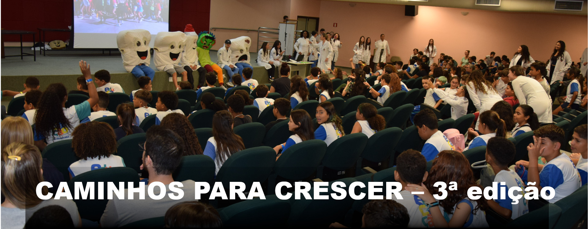 CAMINHOS PARA CRESCER – 3ª edição